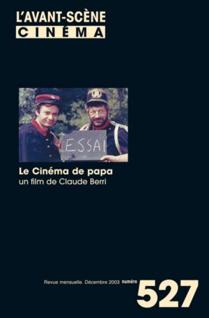 Achat Numéro 527 - Le cinéma de papa de Claude Berri