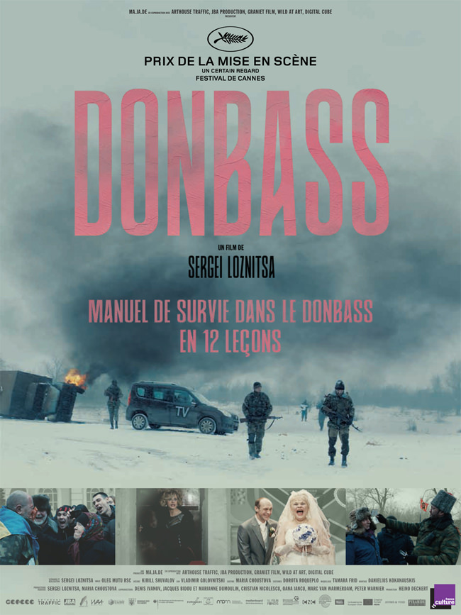 Donbass de Sergei Loznitsa - Critique de la semaine Avant-Scène Cinéma
