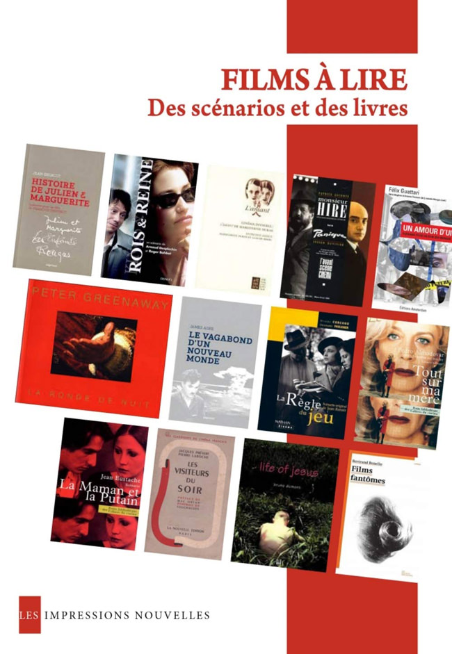 Films à lire - Des scénarios et des livres, dirigé par Mireille Brangé et Jean-Louis Jeannelle