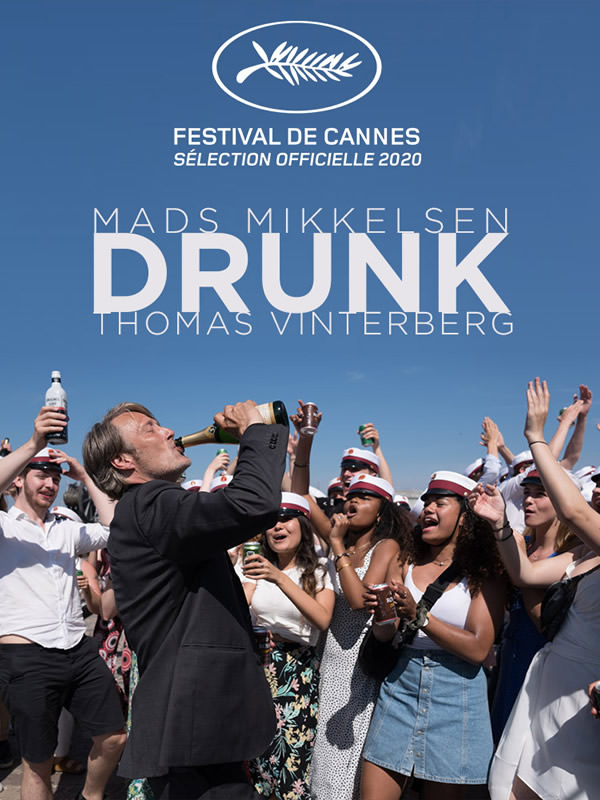 Drunk de Thomas Vinterberg