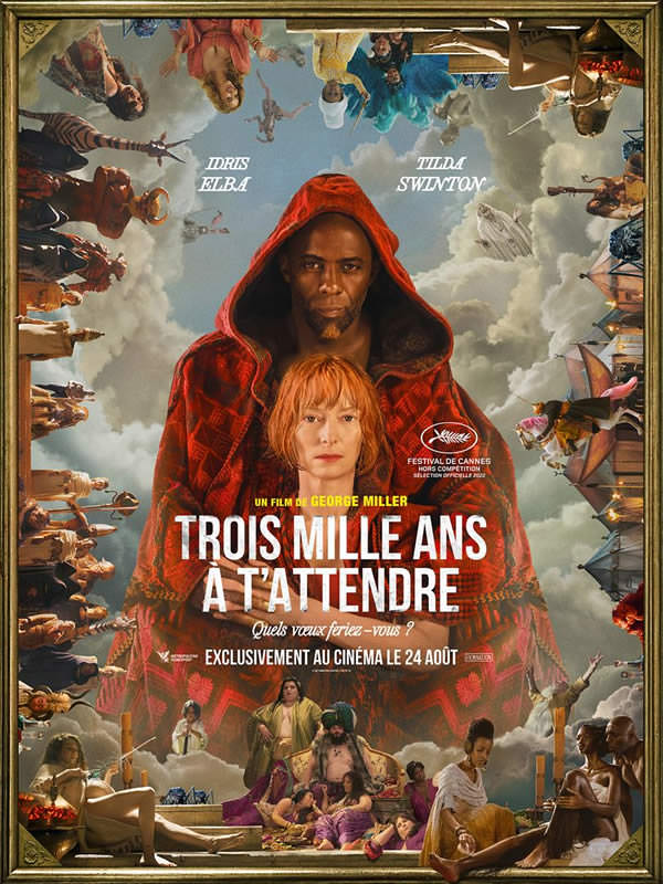 Trois mille ans à t'attendre de George Miller