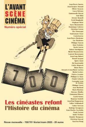 Achat Numéro 700-701 - Les cinéastes refont l'Histoire du cinéma