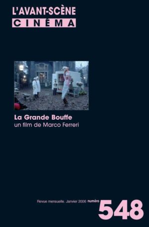 Achat Numéro 548 - La grande bouffe de Marco Ferreri