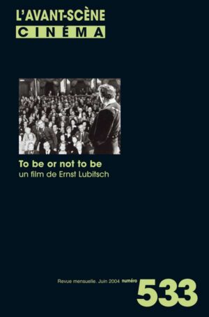 Achat Numéro 533 To be or not to be de Ernst Lubitsch