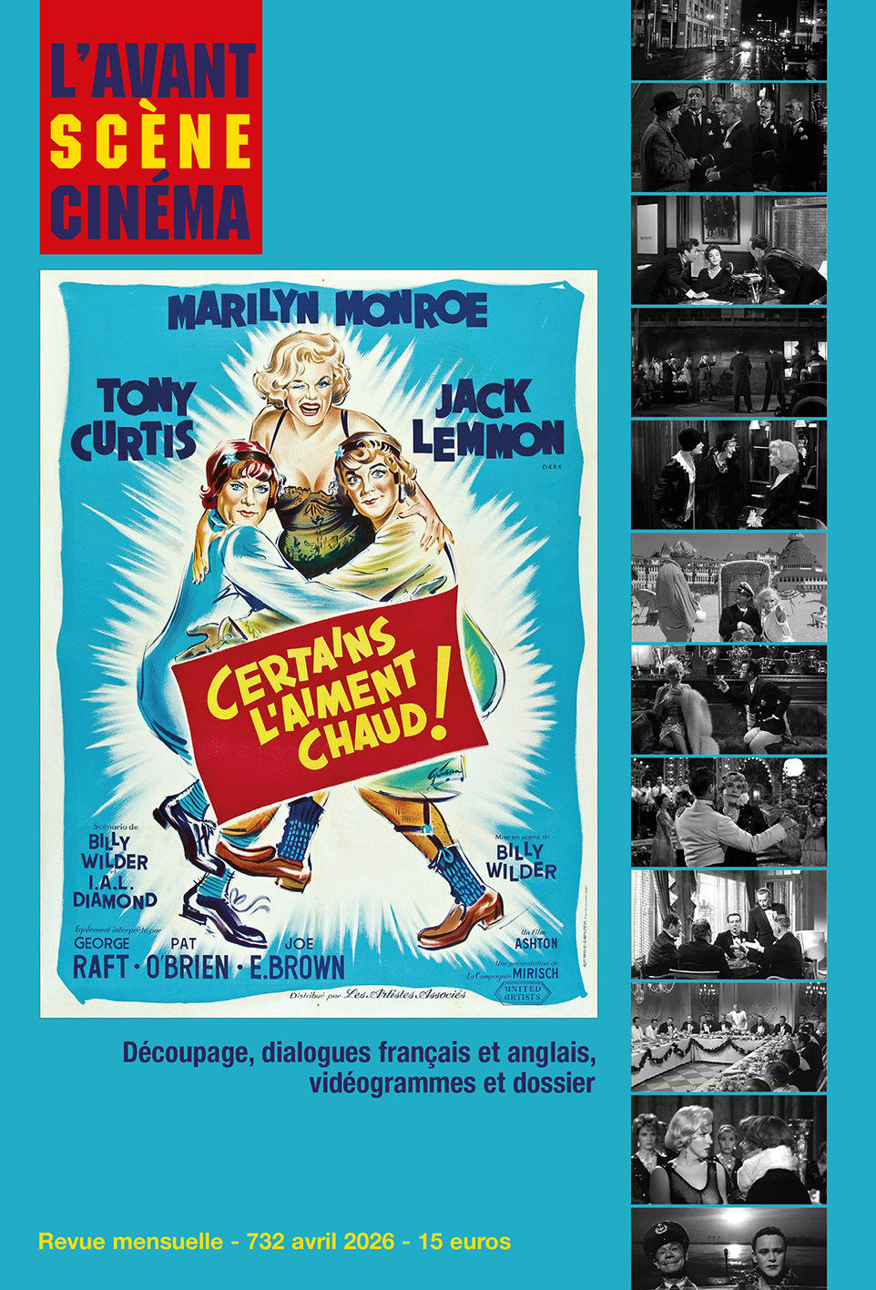 Achat numéro 732 Certains l'aiment chaud